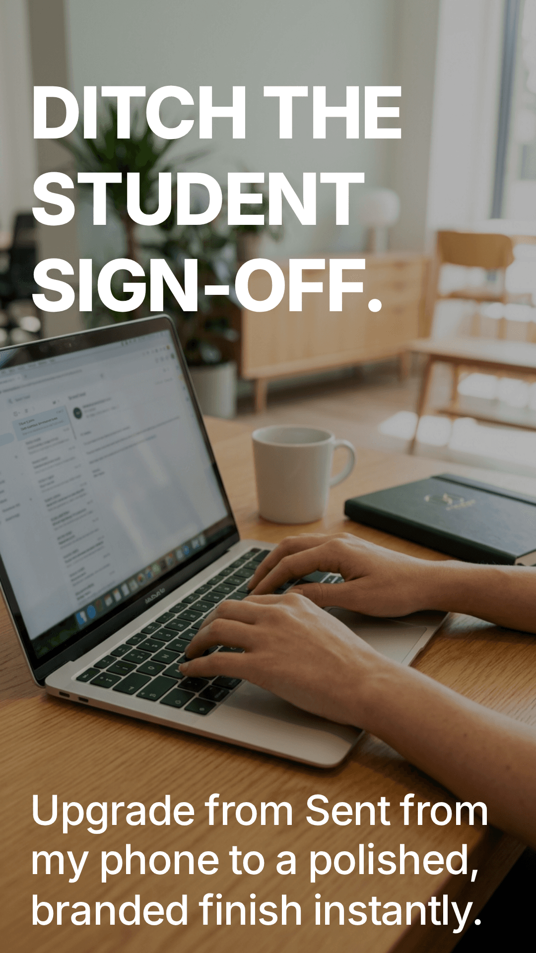 Email Signature creative · Ditch the student sign-off